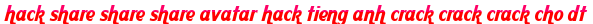 hack share share share avatar hack tieng anh crack crack crack cho dt moi